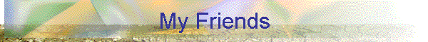 My Friends